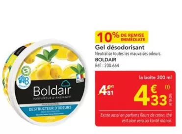 Boldair - Gel Désodorisant offre à 4,33€ sur Metro