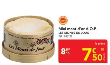 Les Monts De Joux - Mini Mont D'or A.o.p. offre à 7,5€ sur Metro