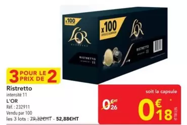 Lor - Ristretto offre à 0,26€ sur Metro