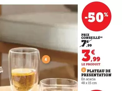 Plateau De Presentation offre à 3,99€ sur Super U