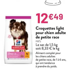 Hill's - Croquettes Light Pour Chien Adulte De Petite Race offre à 12,49€ sur VillaVerde