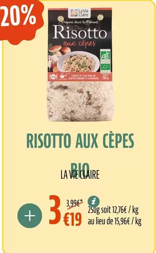 Risotto Aux Cepes offre à 3,19€ sur La Vie Claire