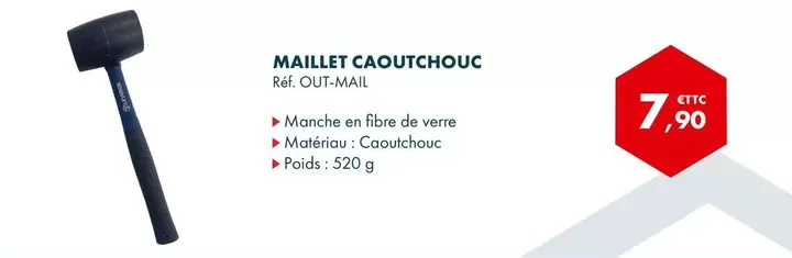 Maillet Caoutchouc offre à 7,9€ sur Autodistribution