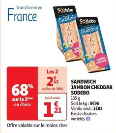 Sodebo - Sandwich Jambon Cheddar offre à 1,83€ sur Auchan Hypermarché