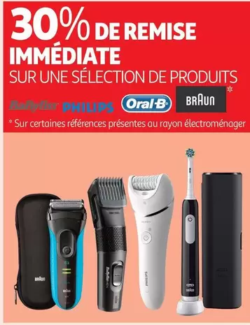 Babyliss / Philips / Oral-B / Braun - Sur Une Sélection De Produits offre sur Auchan Hypermarché