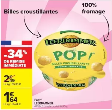 Leerdammer - Pop offre à 1,64€ sur Cora