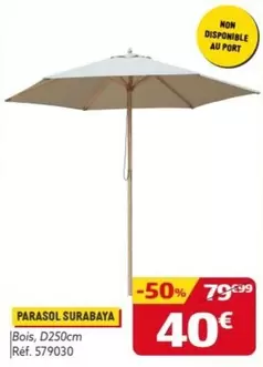 Parasol Surabaya offre à 40€ sur Gifi