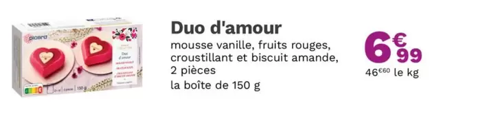 Picard - Duo D'amour offre à 6,99€ sur Picard