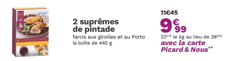 Picard - 2 Suprêmes De Pintade offre à 9,99€ sur Picard