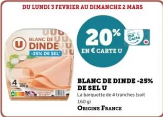 U - Blanc De Dinde -25% De Sel offre sur Hyper U