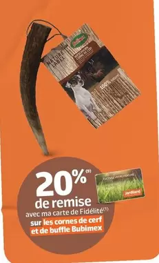 Bubimex - Sur Les Cornes De Cerf Et De Buffle offre sur Jardiland