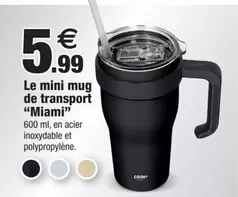 Le Mini Mug De Transport "Miami" offre à 5,99€ sur Bazarland