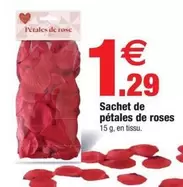 Sachet De Pétales De Roses offre à 1,29€ sur Bazarland