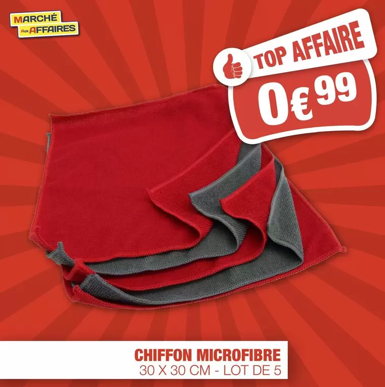 Chiffon Microfibre offre à 0,99€ sur Marché aux Affaires