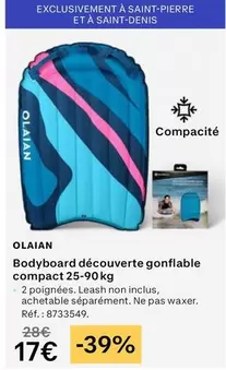 Bodyboard Découverte Gonflable Compact 25-90 Kg offre à 17€ sur Decathlon