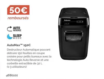 Fellowes - AutomaxTM 150c offre à 50€ sur LDLC