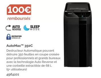 AutomaxTM 350c offre sur LDLC