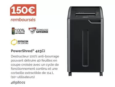 Powershred 425ci offre à 150€ sur LDLC