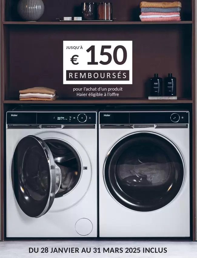 Haier - Du 28 Janvier Au 31 Mars 2025 Inclus offre sur Connexion