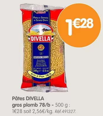 Divella - Pâtes Gros Plomb 78/b offre à 1,28€ sur B&M