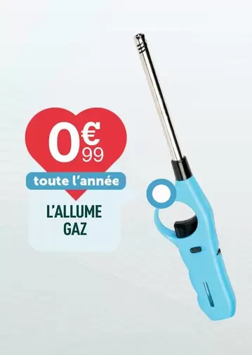 L'Allume Gaz offre à 0,99€ sur Centrakor