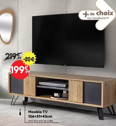 Meuble Tv offre à 199,99€ sur Maxi Bazar