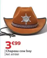 Chapeau Cow Boy offre à 3,99€ sur Gifi