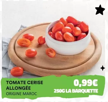 Tomate Cerise Allongee offre à 0,99€ sur Hmarket