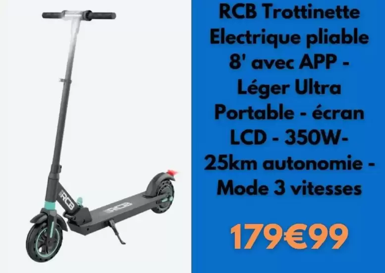 Rcb - Trottinette Electrique Pliable 8' Avec APP  offre à 179,99€ sur Cdiscount