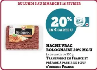 U - Hache Vrac Bolognaise 20% MG offre sur Super U