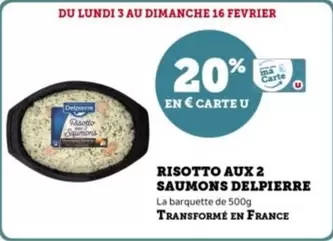 Delpierre - Risotto Aux 2 Saumons offre sur Super U