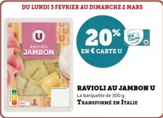 U - Ravioli Au Jambon offre sur U Express