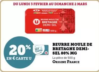 U - Beurre Moule De Bretagne Semi-Sel 80% MG offre sur U Express