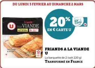 U - Friands A La Viande offre sur U Express