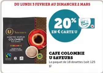 U - Cafe Colombie Saveurs  offre sur U Express