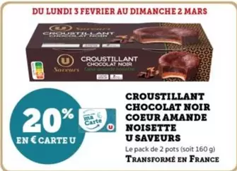 U - Croustillant Chocolat Noir Coeur Amande Noisette Saveurs offre sur U Express