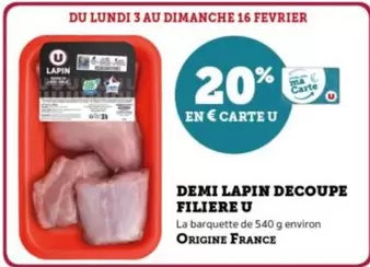 U - Demi Lapin Decoupe Filiere offre sur U Express