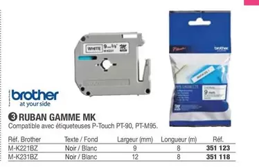 Brother - Ruban Gamme Mk offre sur Hyperburo