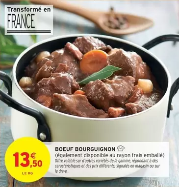 Boeuf Bourguignon offre à 13,5€ sur Intermarché Hyper