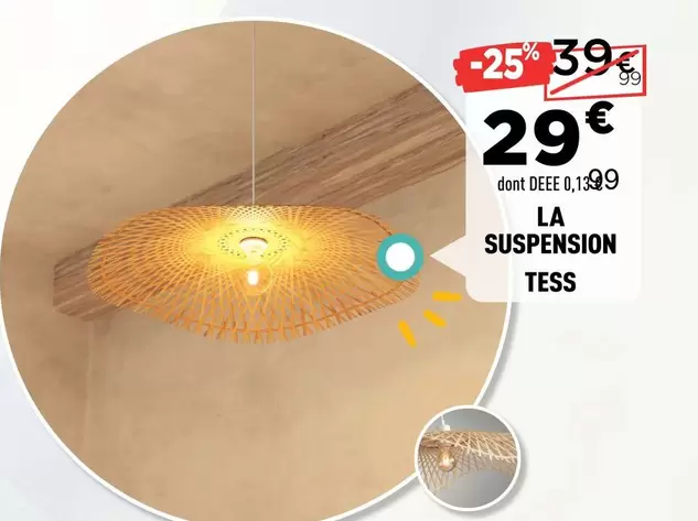 La Suspension Tess offre à 29€ sur Centrakor