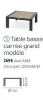 Table Basse Carrée Grand Modèle offre à 269€ sur Maxi Bazar