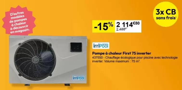 Irripool - Pompe À Chaleur First 75 Inverter offre à 2114,8€ sur Irrijardin