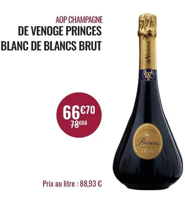 Brut - Aop Champagne De Venoge Princes Blanc De Blancs offre à 66,7€ sur Nicolas