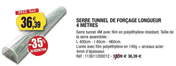 Serre Tunnel De Forçage Longueur 4 Metres offre à 36,39€ sur Outiror