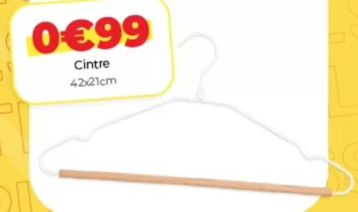 Cintre offre à 0,99€ sur L'incroyable