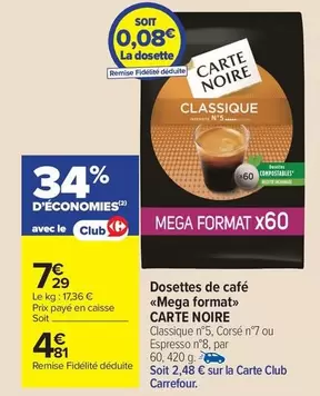 Carte Noire - Dosettes De Café «Maxi Format» offre à 7,29€ sur Carrefour Market