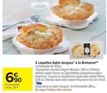 2 Coquilles Saint-Jacques À La Bretonne offre à 6,9€ sur Carrefour Market