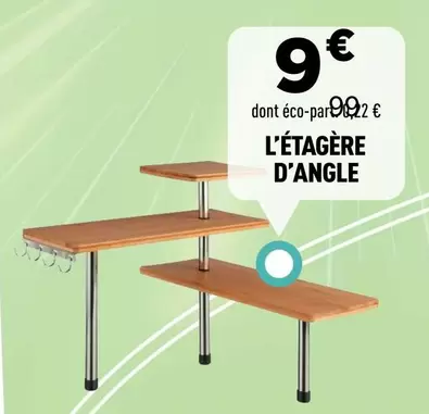 L'Etagère D'angle offre à 9€ sur Centrakor