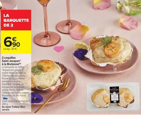 2 Coquilles Saint-jacques A La Bretonne offre à 6,9€ sur Carrefour Express