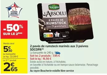 Socopa - 2 Pavés De Rumsteck Marinés Aux 3 Poivres offre à 5,3€ sur Carrefour Express